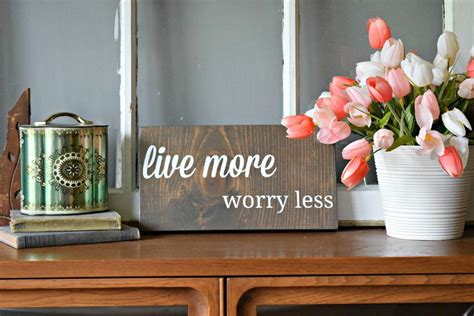 Live More Worry Less Farmhouse Style Wood Sign Etsy Wood Signs Home