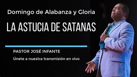 LA ASTUCIA DE SATANAS PRS JOSE Y VIOLETA INFANTE CFCWASHINGTON