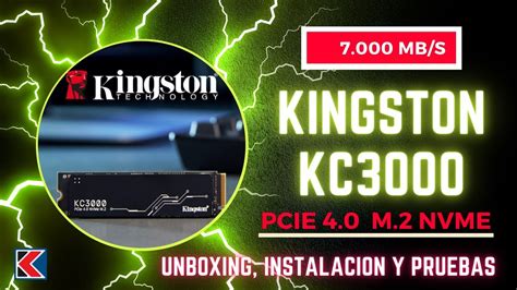 Kingston Kc Pcie Nvme Unboxing Instalaci N Y Test Mb S