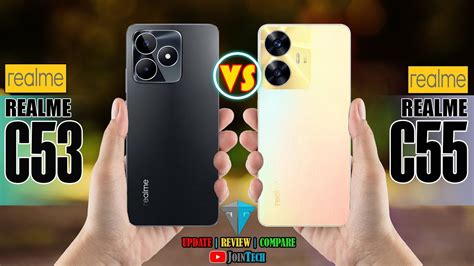 Realme C53 Vs Realme C55 Ll Full Specifications Comparison Youtube