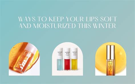 How To Keep Your Lips Moisturized In Winter