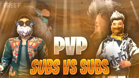 PVP ENTRE SUSCRIPTORES EN FREE FIRE PVP FREE FIRE EN VIVO YouTube