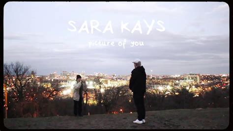 Sara Kays Picture Of You Official Lyric Video Youtube