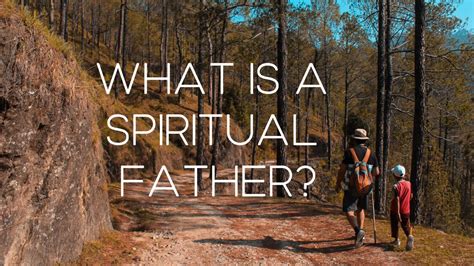 Spiritual Meaning Of Father Churchgists