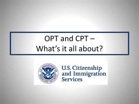 Opt And Cpt Whats It All About