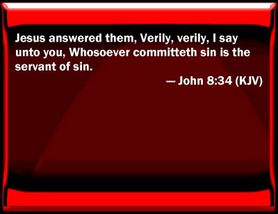 Bible Verse Powerpoint Slides for John 8:34