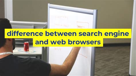 Difference Between Search Engine And Web Browsers Sinaumedia