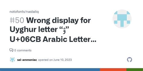 Wrong Display For Uyghur Letter “ۋ” U 06cb Arabic Letter Ve · Issue 50 · Notofonts Nastaliq