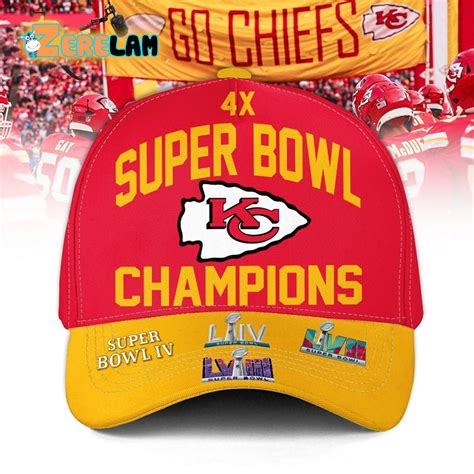 Chiefs 4x Super Bowl Lviii Champions Hat Zerelam