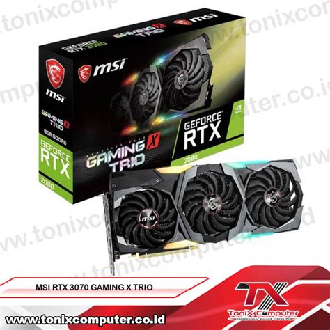 Msi Rtx 3070 Gaming X Trio Tonix Computer