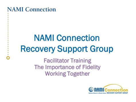 Ppt Nami Connection Recovery Support Group Powerpoint Presentation