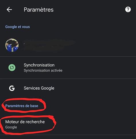 Comment Changer Le Moteur De Recherche Par D Faut Sous Android