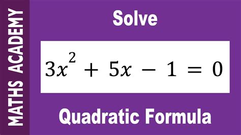 How To Solve 3x 2 5x 1 0 Using The Quadratic Formula YouTube