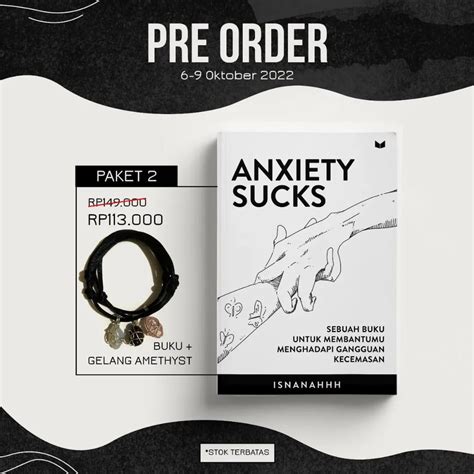 Jual BUKU I HAVE ANXIETY ANXIETY SUCKS Sebuah Buku Untuk Membantumu