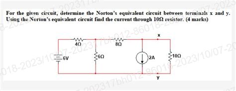 Solved For the given circuit, determine the Norton's | Chegg.com