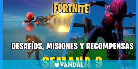 Fortnite Gu A De Desaf Os Y Misiones Semana Soluci N Y Recompensas