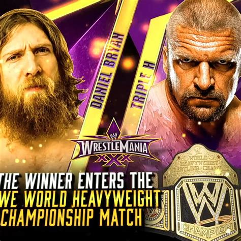 Triple H Contre Daniel Bryan Wrestlemania