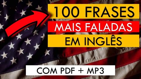 As Frases Mais Faladas Em Ingl S Ingl S X Portugu S E Pdf