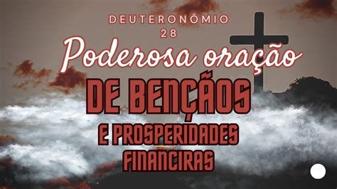 NÃO CORRA ATRÁS DE BENÇÃOS ORE DIARIAMENTE DEUTERONÔMIO 28 1 14 E SEJA