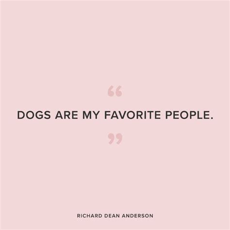 Cute Dog Quotes That Perfectly Describe How You Feel About Your Pup ...