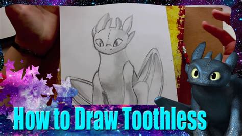 How To Draw TOOTHLESS From Dreamwork S How To Train Your Dragon