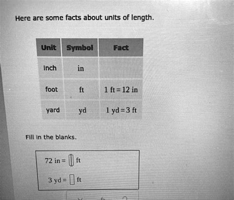 SOLVED: Here are some facts about units of length: Unit Symbol Fact ...