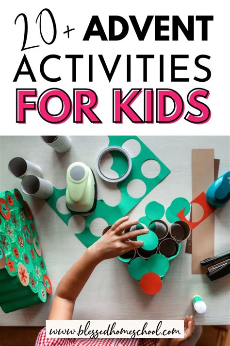 20+ Advent Activities for Kids to Countdown to Christmas