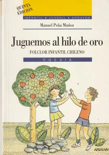 Juguemos Al Hilo De Oro Manuel Peña Muñoz Cuotas Sin Interés