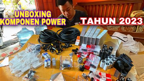 Borong Sperpart Power Rakitan Dan Kabel Sound System Youtube