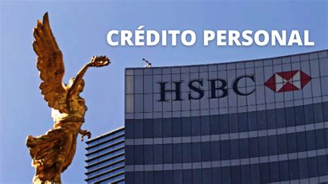 C Mo Solicitar El Cr Dito Personal Hsbc Muy Incre Ble