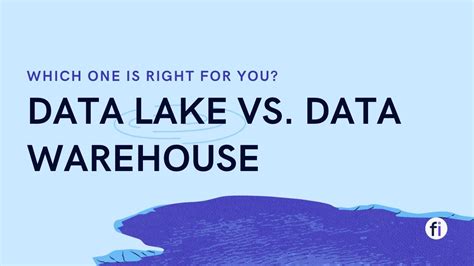 Data Lake Vs Data Warehouse Whats The Difference