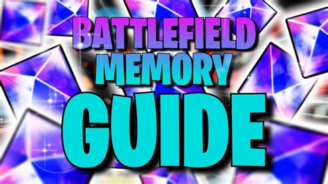 How To Get Battlefield Memory And Why You Need It Dbz Dokkan Battle