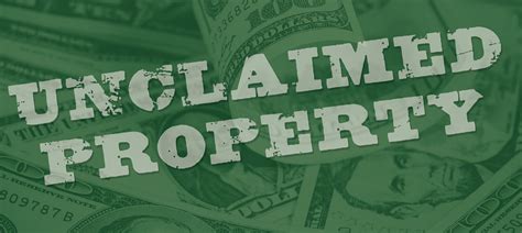 Unclaimed Property What Is It Where To Find It And Its Impact On