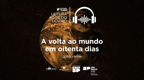 Leitura Ao P Do Ouvido Destaca Obra De J Lio Verne Biblioteca De S O