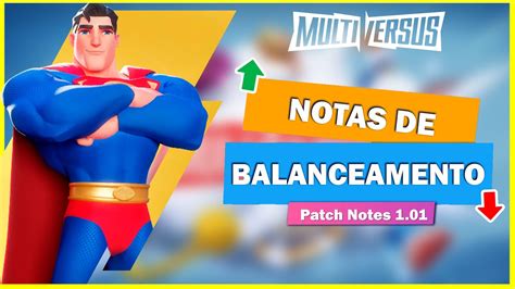 MULTIVERSUS NOTAS DE BALANCEAMENTO DA 1 TEMPORADA V 1 01 YouTube