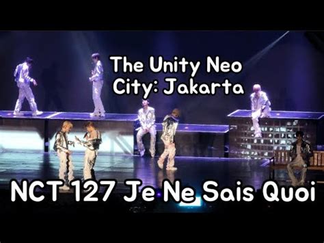 Nct The Unity Neo City Jakarta Day Je Ne Sais Quoi Concert