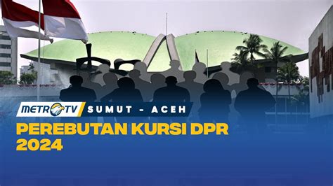 Berebut Kursi Ketua Dpr Youtube