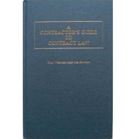 A Contractors Guide To Contract Law By Ventrella Tony Hardback Book