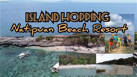 Natipuan Beach Resort Nasugbu Batangas Island Hopping Youtube