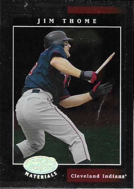 My PCs One Card At A Time Jim Thome Card 263 2001 Leaf Certified