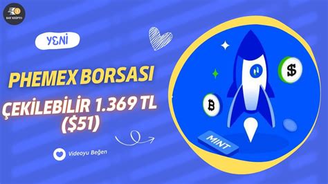 ÇEKİLEBİLİR 1370 TL 51 KAZAN PHEMEX BORSASI AIRDROP UN TEK