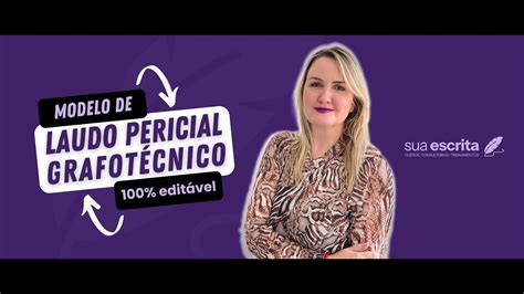 Modelo De Laudo Pericial Grafot Cnico Edit Vel Ferramenta Essencial