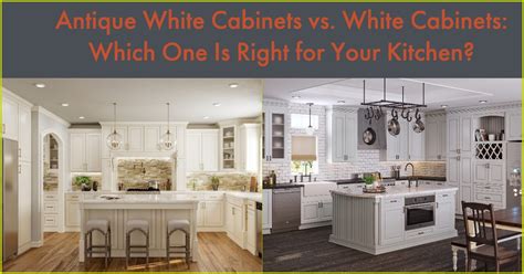 Cabinetcorp On Twitter Antique White And White Cabinets Are Both