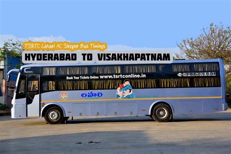 Tsrtc Lahari Ac Sleeper Hyderabad To Visakhapatnam Bus Timings