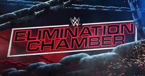 WWE Elimination Chamber 2021: Match Card, Start Time, And How To Watch