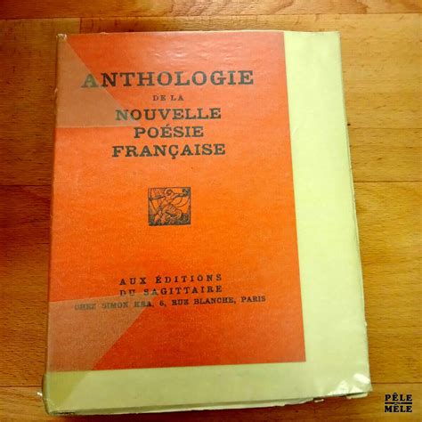 Anthologie De La Nouvelle Poésie Française Editions Du Sagittaire