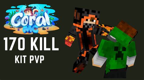 Raggiungiamo Le 170 Kill Nel Kitpvp Di Coralmc Minecraftita Youtube