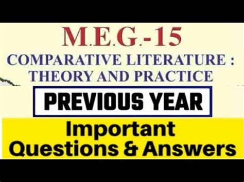 Comparative Literature Theory And Practice MEG 15 Most Important