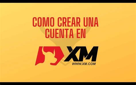 Como Crear Tu Cuenta En Xm Para Operar En Forex Mastrading Expertos