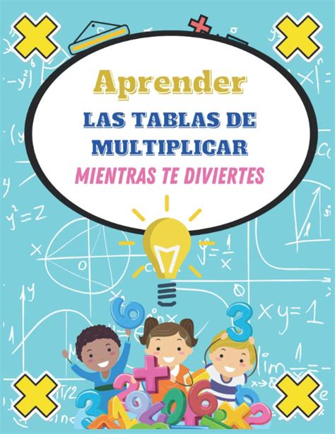 Buy Aprender Las Tablas De Multiplicar Mientras Te Diviertes